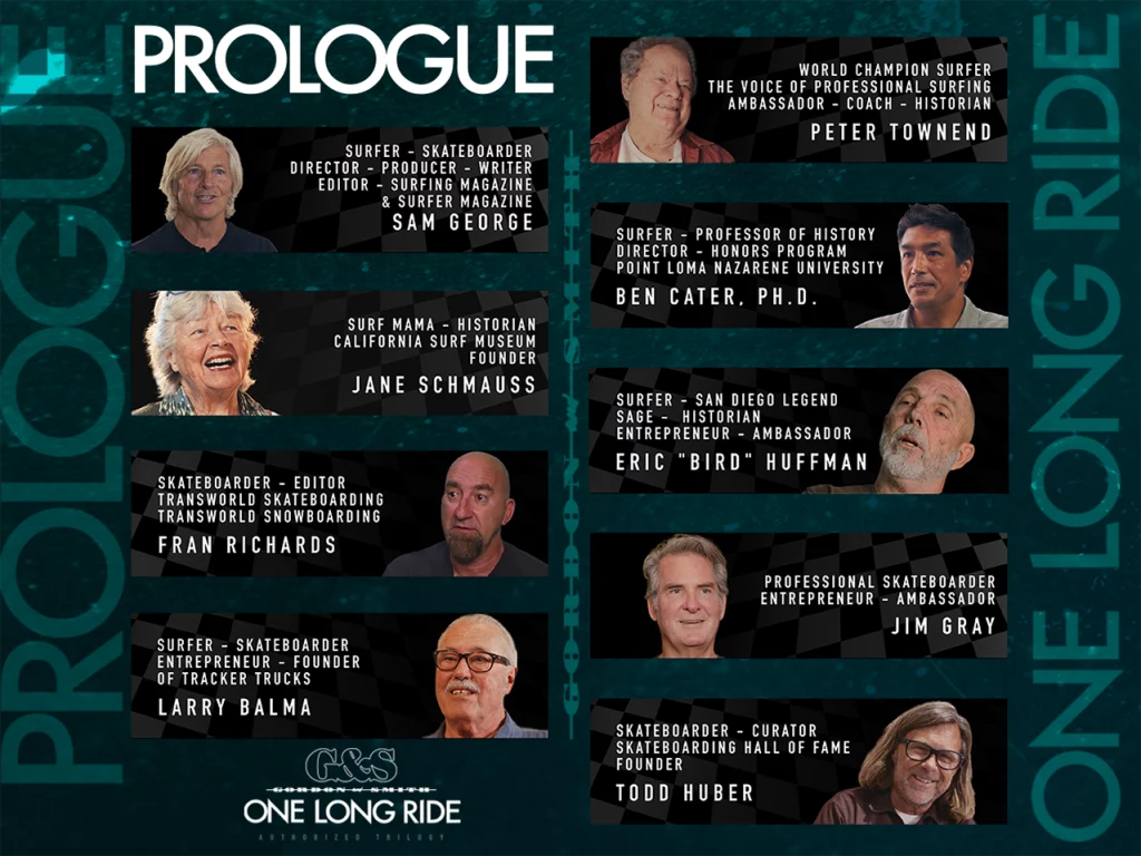 G&S One Long Ride Films: Surf | Skate | Full Circle Prologue poster with interview quotes